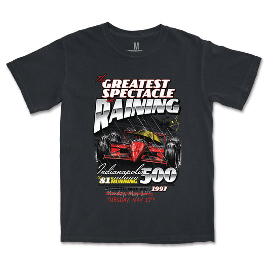 Greatest Spectacle In Raining Tee