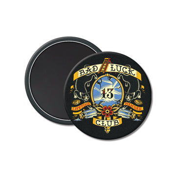 Bad Luck Club Magnet