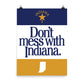 Don't Mess With Indiana Poster