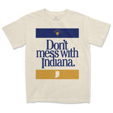Don't Mess With Indiana Tee