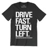 Drive Fast, Turn Left Tee - United State of Indiana