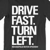 Drive Fast, Turn Left Tee - United State of Indiana