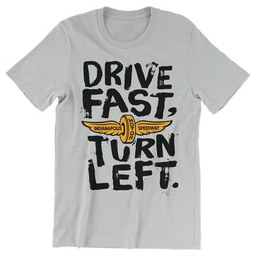 Drive Fast Turn Left Tee