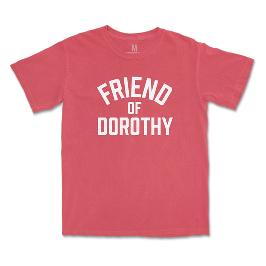 Friend of Dorothy Tee