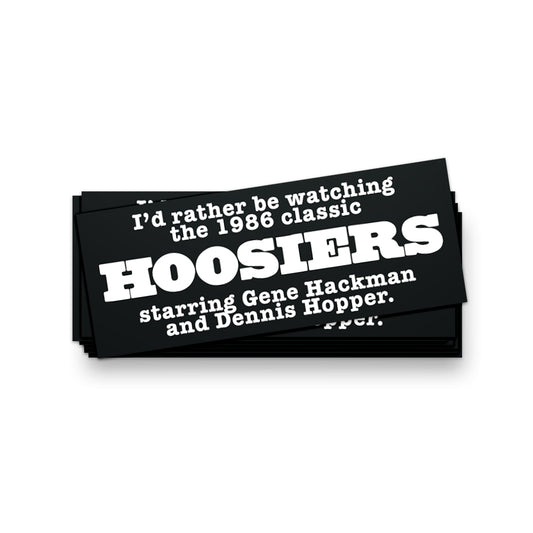 I'd Rather Be Watching Hoosiers Bumper Sticker