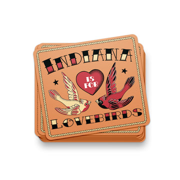 Indiana is for Lovebirds Sticker