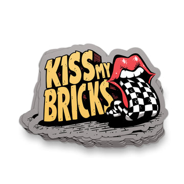 Kiss My Bricks Sticker