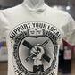 Support Your Local Teacher Tee ***CLEARANCE***