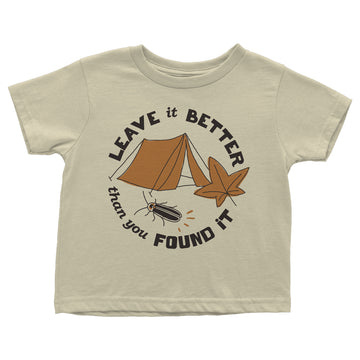 Leave It Better Than You Found It Toddler Tee