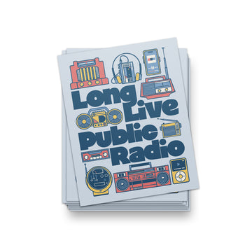Long Live Public Radio Sticker