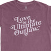 Love is the Ultimate Outlaw Tee ***CLEARANCE***