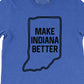 Make Indiana Better Tee