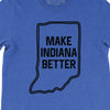 Make Indiana Better Tee ***CLEARANCE***