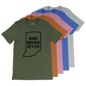 Make Indiana Better Tee ***CLEARANCE***