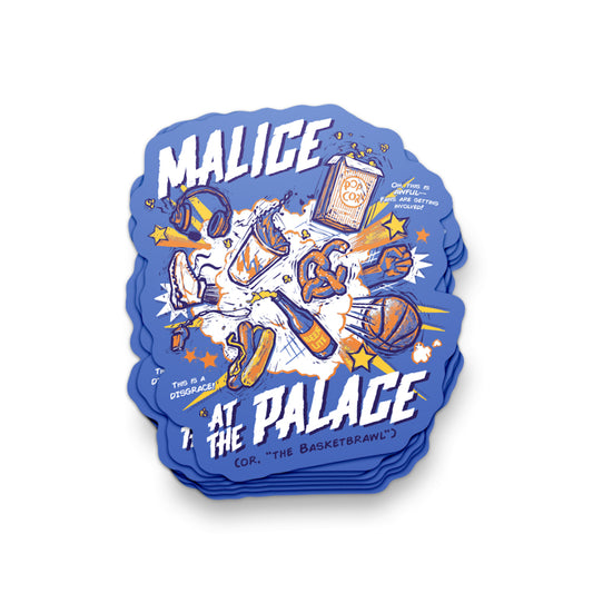 Malice at the Palace Sticker ***CLEARANCE***