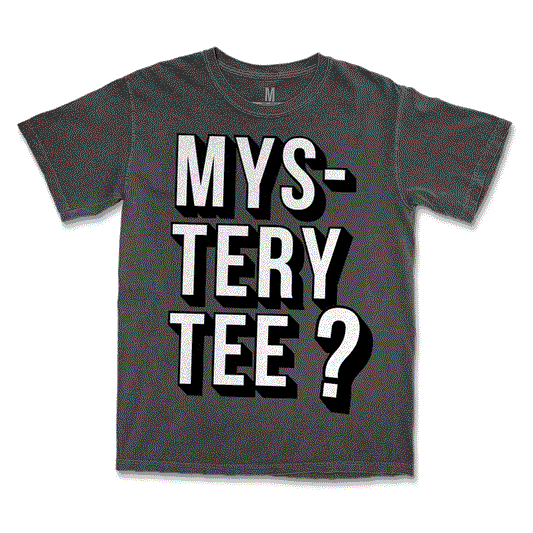 Mystery Tee ***CLEARANCE***