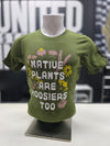 Native Plants are Hoosiers Too Tee