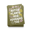 Native Plants are Hoosiers Too Sticker - United State of Indiana