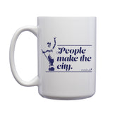 People Make the City Coffee Mug