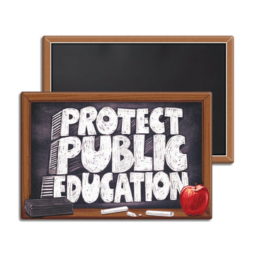 Protect Public Ed Chalkboard Magnet