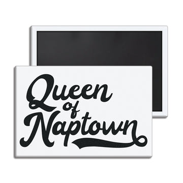 Queen of Naptown Magnet