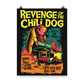 Revenge of the Chili Dog Poster