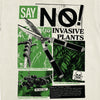 Say No to Invasive Plants Tee