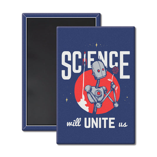 Science Will Unite Us Magnet