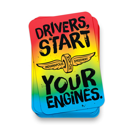 Drivers Start Your Engines Sticker