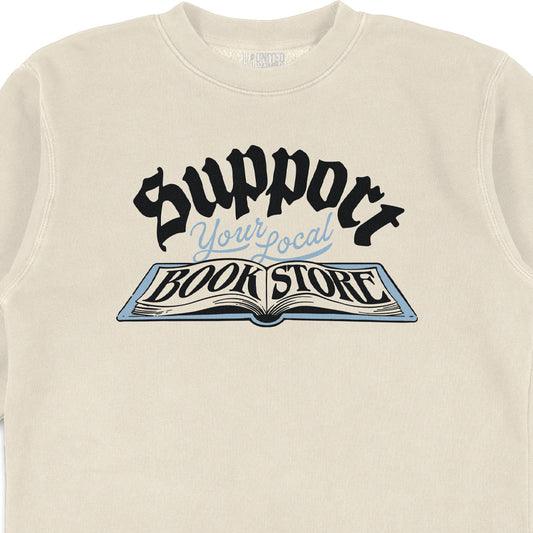 Support Your Local Bookstore Crewneck