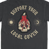 Support Your Local Coven Tee