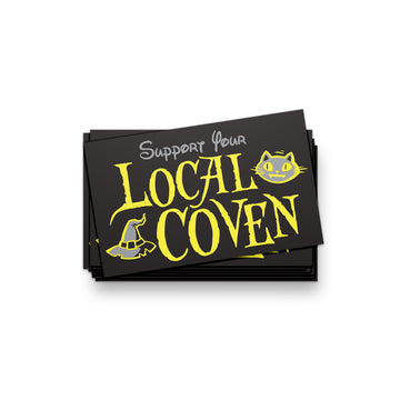 Support Your Local Coven Sticker ***CLEARANCE***