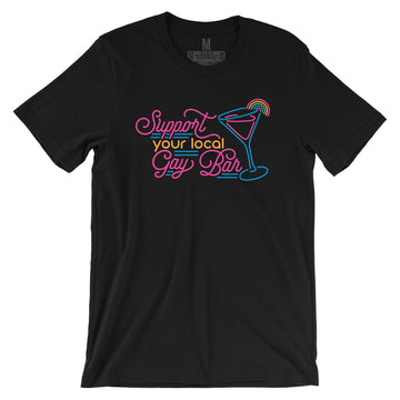 Support Your Local Gay Bar Tee