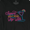 Support Your Local Gay Bar Tee