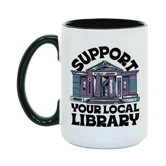 Support Your Local Library Mug