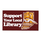 Support Your Local Library Sticker