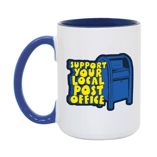 Support Your Local Post Office Mug