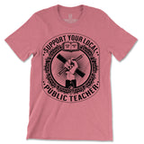 Support Your Local Teacher Tee