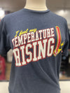 Temperature Rising Tee ***CLEARANCE***