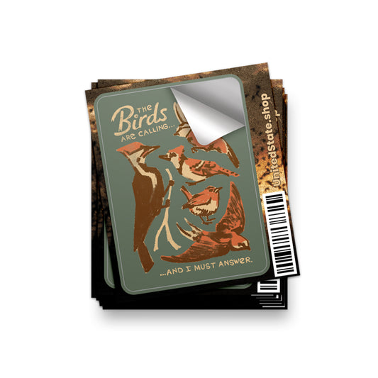The Birds are Calling Sticker