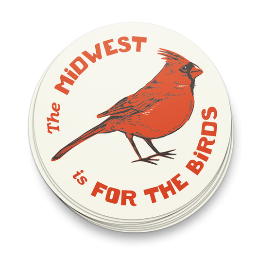 Midwest is for the Birds Sticker