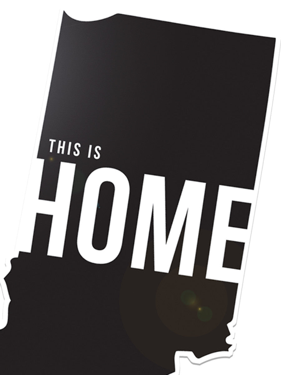 This is Home Sticker - United State of Indiana: Indiana-Made T-Shirts and Gifts