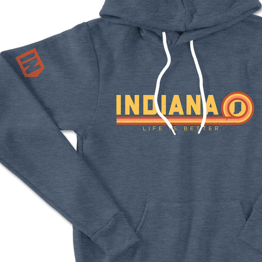 Life is Better in Indiana Hoodie