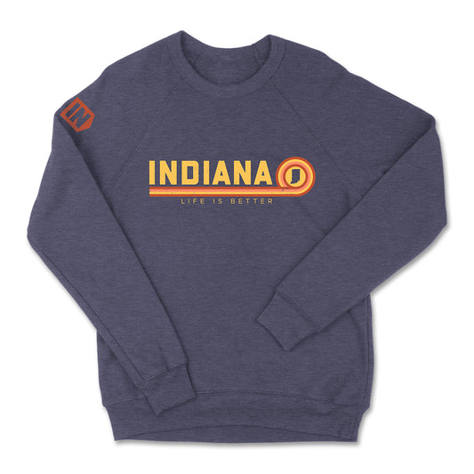 Life is Better in Indiana Sweatshirt