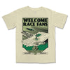 Welcome Race Fans Tee ***CLEARANCE***