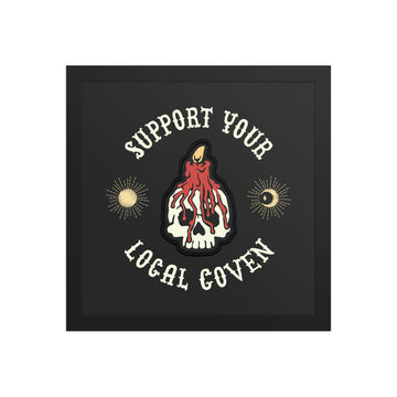 Support Your Local Coven Poster