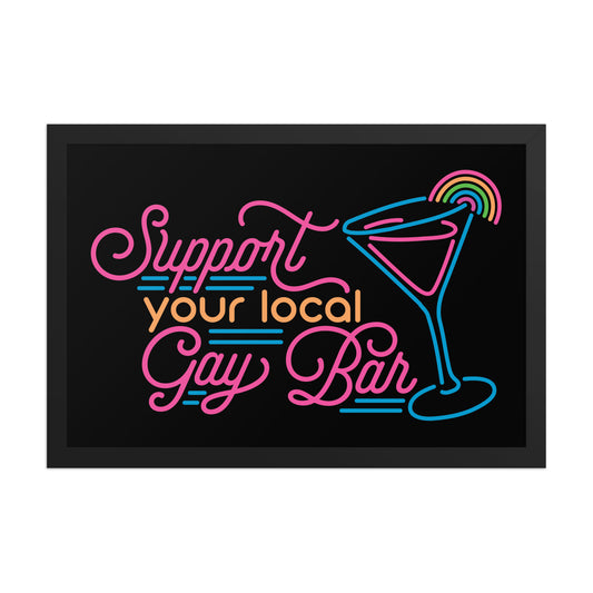 Support Your Local Gay Bar Poster