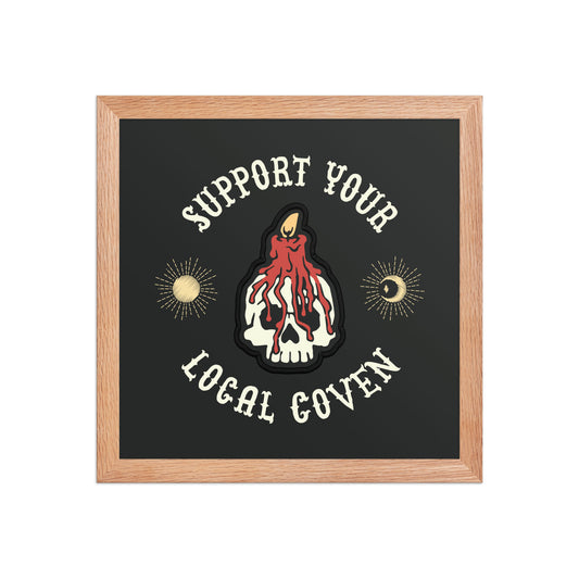 Support Your Local Coven Poster