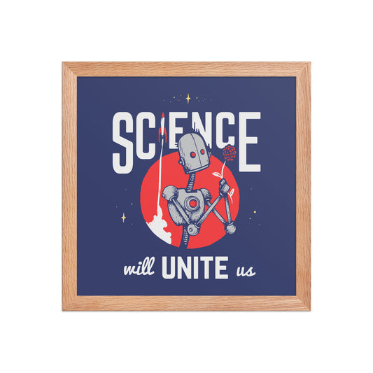 Science Will Unite Us Poster