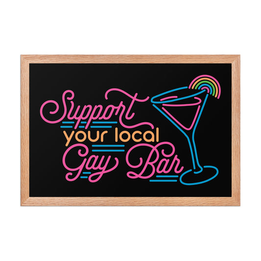 Support Your Local Gay Bar Poster